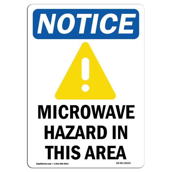 Signmission OSHA Notice Sign, 14" H, 10" W, Aluminum, Microwave Hazard In This Area Sign With Symbol, Portrait OS-NS-A-1014-V-14215
